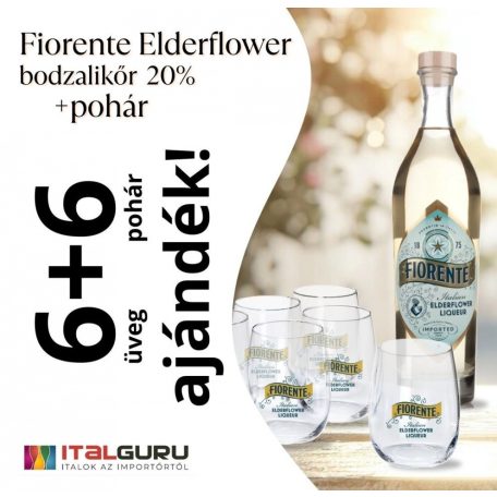 Fiorente Elderflower 0,7L 6db + 6db pohár AKCIÓS CSOMAG